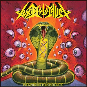 TOXIC HOLOCAUST / トキシック・ホロコースト / ケミストリー・オブ・コンシャスネス / CHEMISTRY OF CONSCIOUSNESS