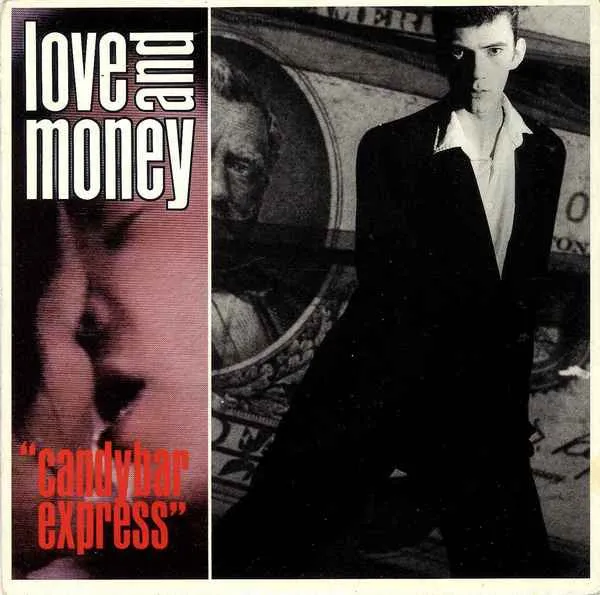 LOVE & MONEY / CANDYBAR EXPRESS