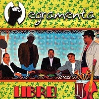 LA NEGRAMENTA / ラ・ネグラメンタ / LIBRE
