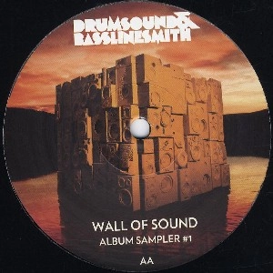 DRUMSOUND & BASSLINE SMITH / WALL OF SOUND ALBUM SAMPLER #1