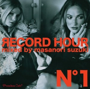 MASANORI SUZUKI / 鈴木雅尭 / ＲＥＣＯＲＤ　ＨＯＵＲ　ＮＯ．１