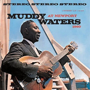 MUDDY WATERS / マディ・ウォーターズ / マディ･ウォーターズ･アット･ニューポート＋４ / MUDDY WATERS AT NEWPORT 1960