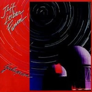 JEFF LORBER / ジェフ・ローバー / GALAXIAN