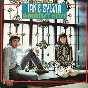 IAN AND SYLVIA / イアン・アンド・シルヴィア / GREATEST HITS