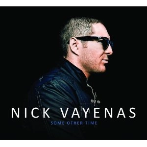 NICK VAYENAS / SOME OTHER TIME