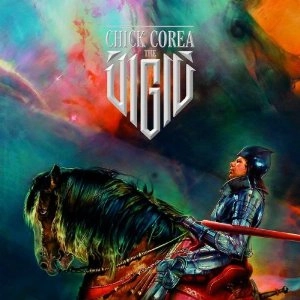 CHICK COREA / チック・コリア / VIGIL