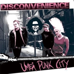 DISCONVENIENCE / UMEA PUNK CITY