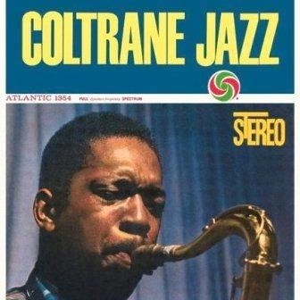 JOHN COLTRANE / ジョン・コルトレーン / COLTRANE JAZZ(180G 45RPM 2LP)