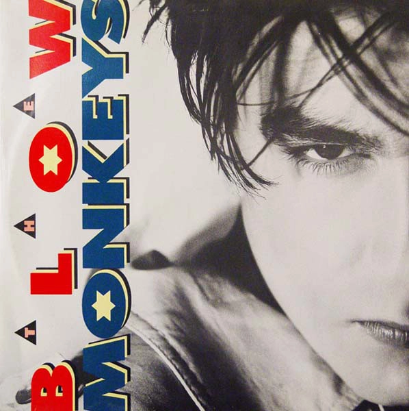 BLOW MONKEYS / IT DOESN'T HAVE TO THIS WAY (LONG)