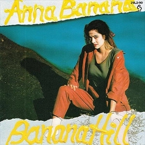 ANNA BANANA / アンナ・バナナ / 甘蕉ヶ丘-BANANAHILL-