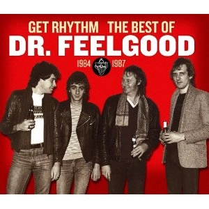DR. FEELGOOD / ドクター・フィールグッド / GET RHYTHM - THE BEST OF - 1984-87