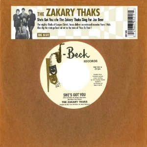 ZAKARY THAKS / SHE'S GOT YOU / THE ZAKARY THAKS SING FOR JAX BEER