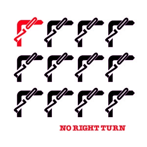 NO RIGHT TURN / ノー・ライト・ターン / ノー・ライト・ターン