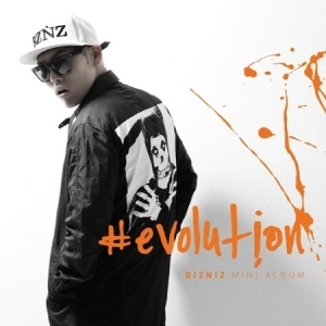 BIZNIZ / ビズニーズ / #EVOLUTION (MINI ALBUM)