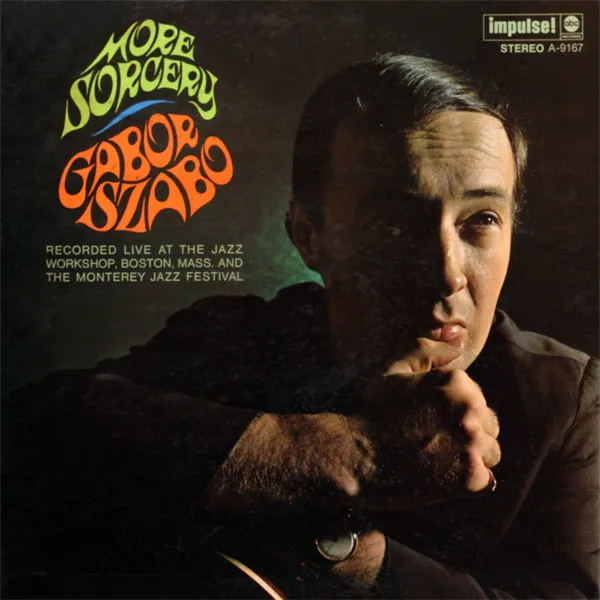 GABOR SZABO / ガボール・ザボ / MORE SORCERY