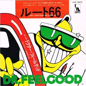 DR. FEELGOOD / ドクター・フィールグッド / ルート66