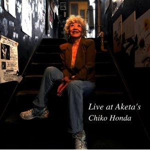 チコ本田 / ライヴ･アット･アケタズ / LIVE AT AKETA'S