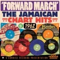 V.A. / FORWARD MARCH - JAMAICAN HITS 1962