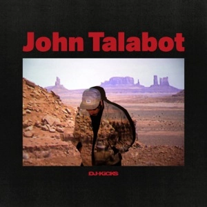 JOHN TALABOT / ジョン・タラボット / ＤＪ－ＫＩＣＫＳ