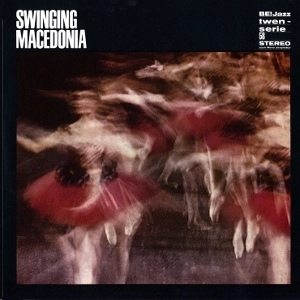 DUSKO GOYKOVICH / ダスコ・ゴイコヴィッチ / SWINGING MACEDONIA