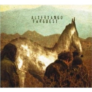 ALTERTANGO / アルテルタンゴ / FARGUEST