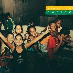 V.A.(BRAZILIAN BEATS) / BRAZILIAN BEATS 7