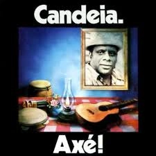 CANDEIA / カンデイア / アシェー！　サンバの仲間たち / AXE!