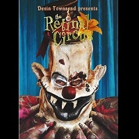 DEVIN TOWNSEND PROJECT / デヴィン・タウンゼンド・プロジェクト / THE RETINAL CIRCUS<BLU-RAY + 2DVD + 2CD / BOX>