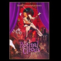 DEVIN TOWNSEND PROJECT / デヴィン・タウンゼンド・プロジェクト / THE RETINAL CIRCUS<2DVD>
