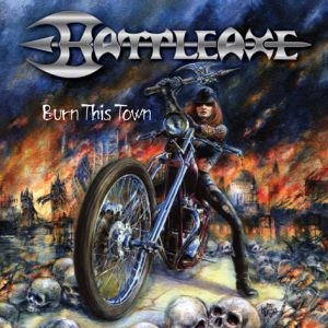 BATTLEAXE / バトルアックス / BURN THIS TOWN<DIGI>