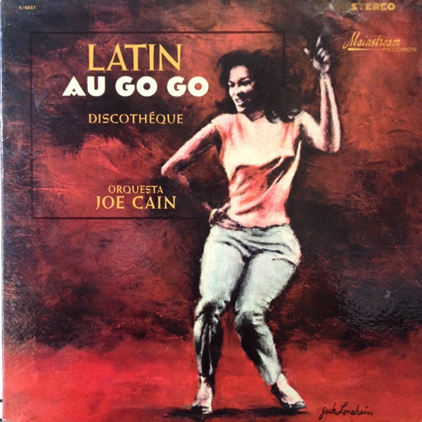 JOE CAIN / ジョー・ケイン / LATIN AU GO GO