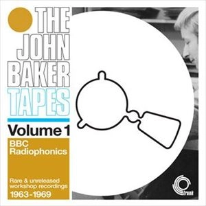 JOHN BAKER / TAPES: BBC RADIOPHONICS