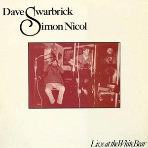 DAVE SWARBRICK / デイヴ・スワブリック / LIVE AT THE WHITE BEAR