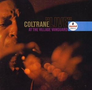 JOHN COLTRANE / ジョン・コルトレーン / LIVE AT THE VILLAGE VANGUARD