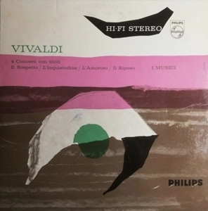 I MUSICI / イ・ムジチ合奏団 / VIVALDI: 4 CONCERTI CON TITOLI