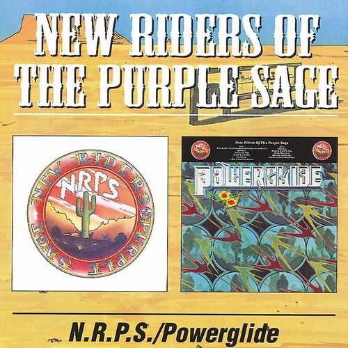 NEW RIDERS OF THE PURPLE SAGE / ニュー・ライダーズ・オブ・ザ・パープル・セージ / ニュー・ライダーズ・オブ・ザ・パープル・セイジ＋パワーグライド