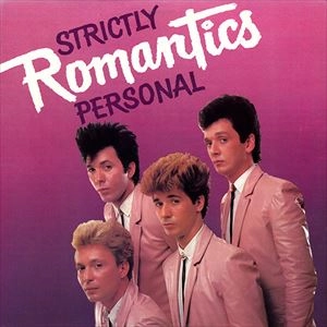 ROMANTICS / ロマンティックス / STRICTLY PERSONAL(LP)
