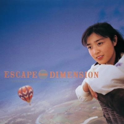 MOMOKO KIKUCHI / 菊池桃子 / エスケープ・フローム・ディメンジョン