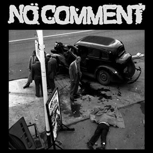 NO COMMENT / ノーコメント / LIVE ON KXLU 1992