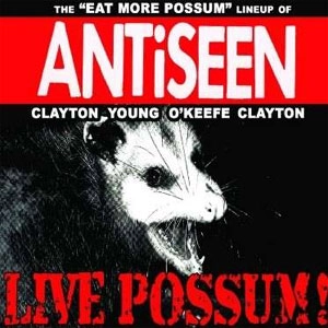 ANTISEEN / アンチシーン / LIVE POSSUM!