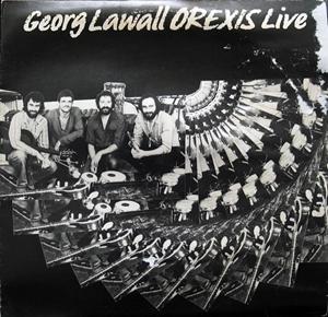 GEORG LAWALL / OREXIS LIVE