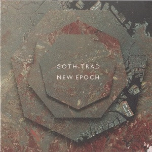 GOTH-TRAD / ゴストラッド / NEW EPOCH