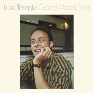 LUKE TEMPLE / ルーク・テンプル / GOOD MOOD FOOL