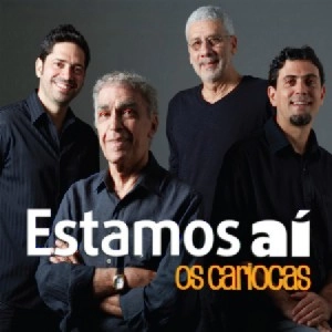 OS CARIOCAS / オス・カリオカス / ESTAMOS AI