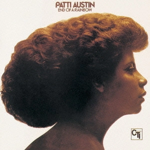 PATTI AUSTIN / パティ・オースティン / エンド・オブ・ア・レインボー / END OF A RAINBOW