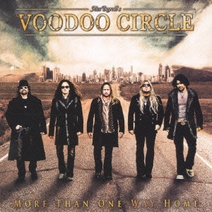 ALEX BEYRODT'S VOODOO CIRCLE / アレックス・バイロットズ・ヴードゥー・サークル / モア・ザン・ワン・ウェイ・ホーム / MORE THAN ONE WAY HOME