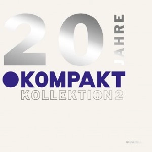 V.A.(CLOSER MUSIK,ARIL BRIKHA,SASCHIENNE...) / 20 JAHRE KOMPAKT KOLLEKTION 2