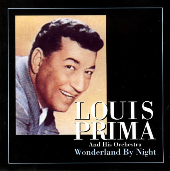 LOUIS PRIMA / ルイ・プリマ / WONDERLAND BY NIGHT