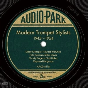 V.A.(MODERN TRUMPET STYLISTS) / モダン･トランペット･スタイリスト 1945-1954 / Modern Trumpet Stylists 1945-1954