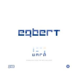 EGBERT / WARM